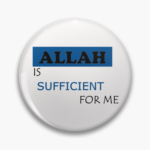 Item preview, Allah is Sufficient 1 designed and sold by Saad64.