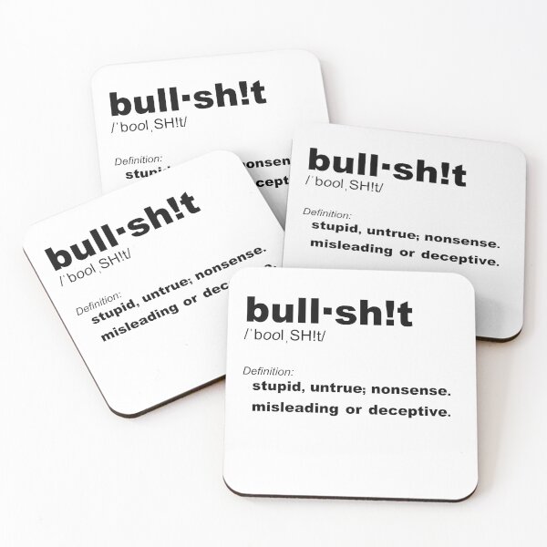 Item preview,  FUNNY bull-sh!t definition - STUPID untrue NONSENSE designed and sold by originalsusie.