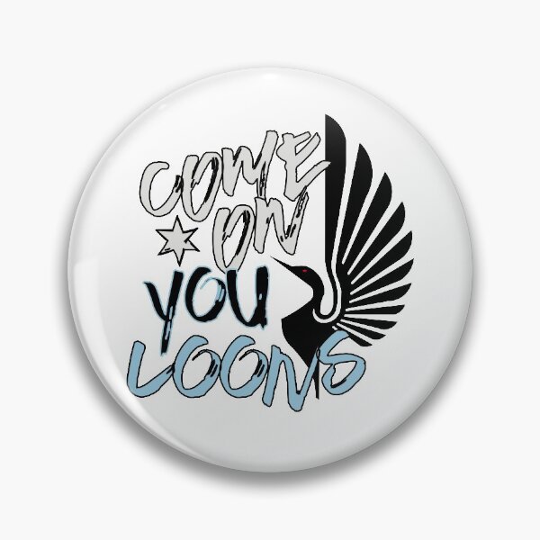 Item preview, Come on You Loons! designed and sold by AnnbleBee.