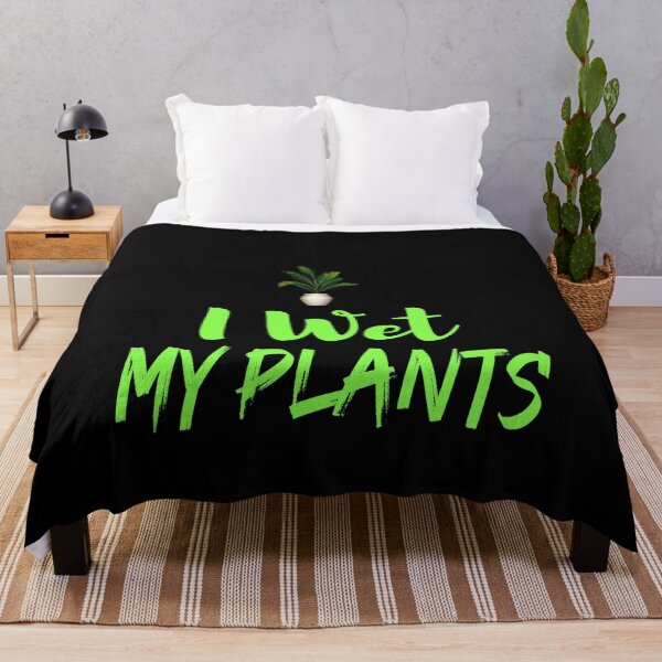 Item preview, I Wet My Plants designed and sold by ZAstore.