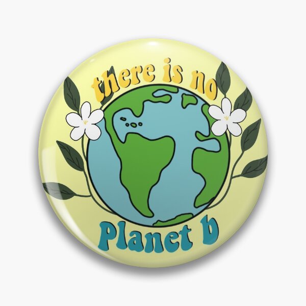 Item preview, there is no planet b designed and sold by calliedale.