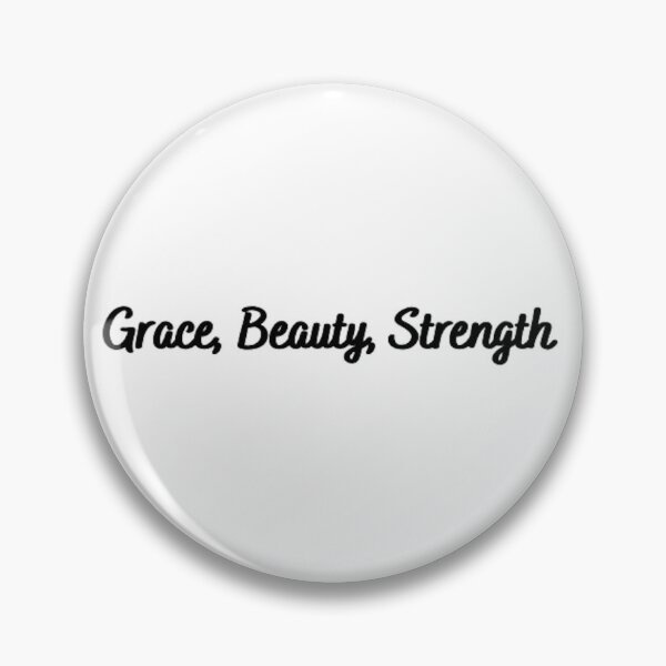 Item preview, Grace, Beauty, Strength designed and sold by Mayajs.