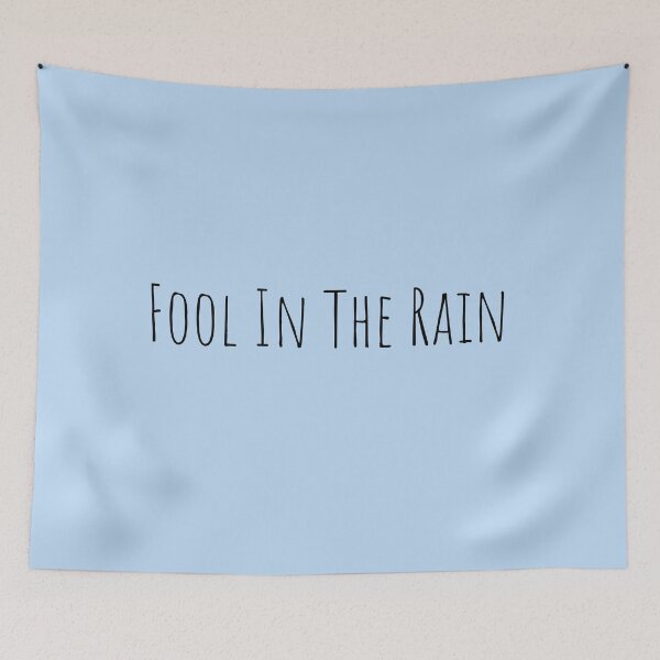 Item preview, "fool in the rain" designed and sold by Feel-GoodPrints.