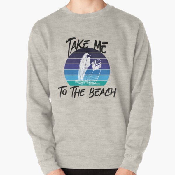 Take Me to the Beach Surfing in Summer Vintage Retro Sunset Pullover Sweatshirt