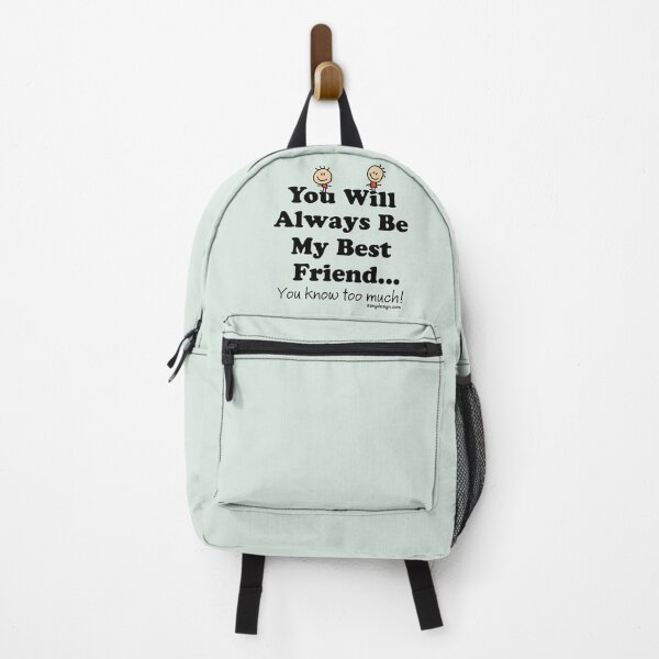 Item preview, You Will Always Be My Best Friend designed and sold by ironydesigns.