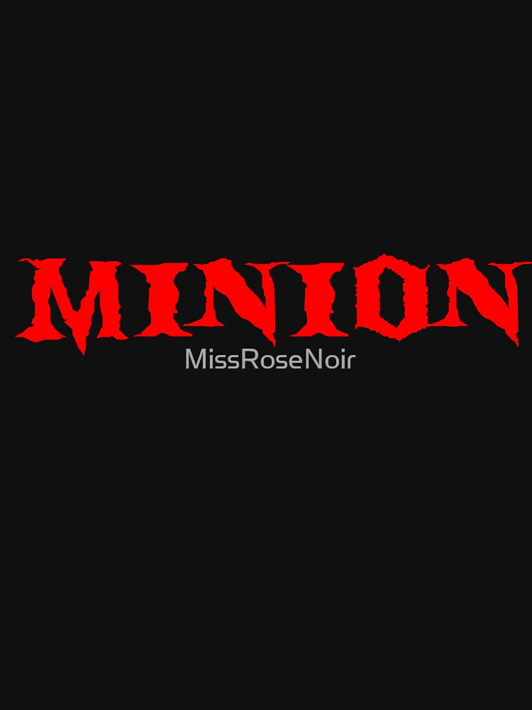 "Minion" T-Shirt by MissRoseNoir