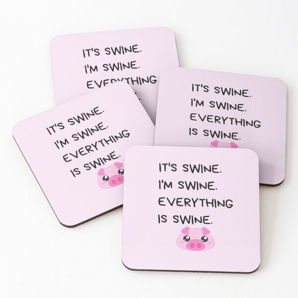 Item preview, IT'S SWINE, I'M SWINE, EVERYTHING IS SWINE Design designed and sold by Krafty  Arts Studio.