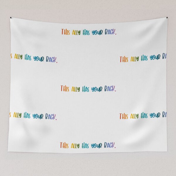 Item preview, This ally has your back! designed and sold by kayleetubbs.