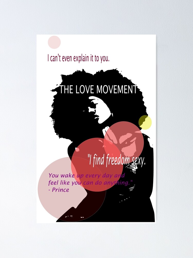 The Love Movement So Sexy Poster By Konxious Redbubble