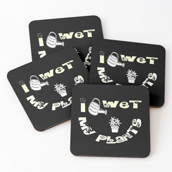 Item preview, I Wet My Plants, Plants Lover Perfect Gift, Funny Gardener Gift Idea. designed and sold by Mode Tees.