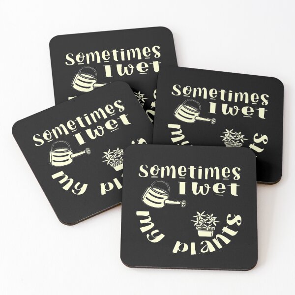 Item preview, Sometimes I Wet My Plants, Plants Lover Perfect Gift, Funny Gardener Gift Idea. designed and sold by Mode Tees.