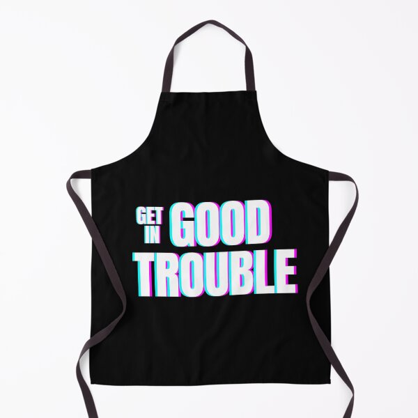 Item preview, Get in good trouble designed and sold by Combistudios.