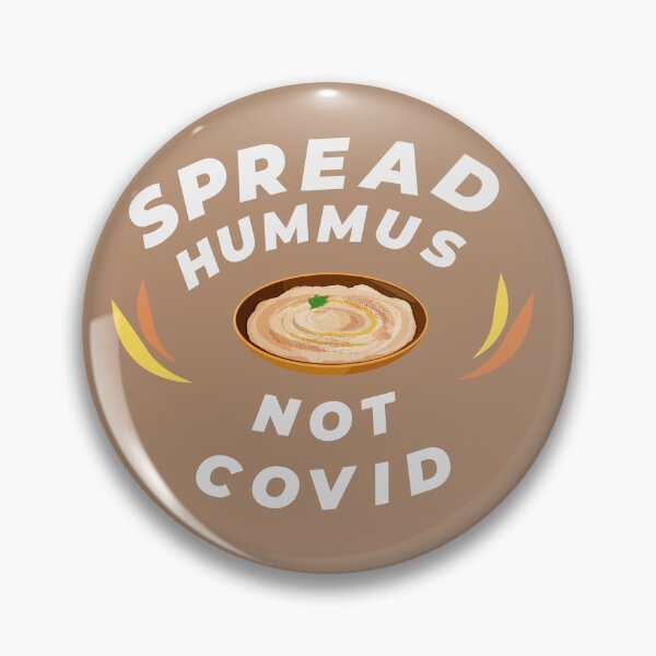 Item preview, spread hummus, not covid designed and sold by carmenqutub.