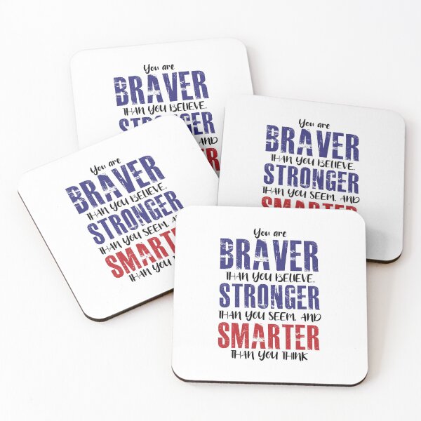 Item preview, You are Braver Stronger Smarter designed and sold by hasanmasud.