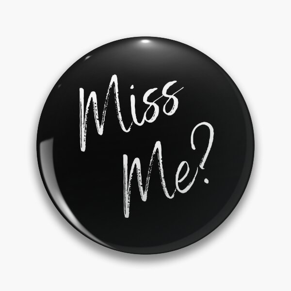 Item preview, Miss Me? designed and sold by Mandy Kay.