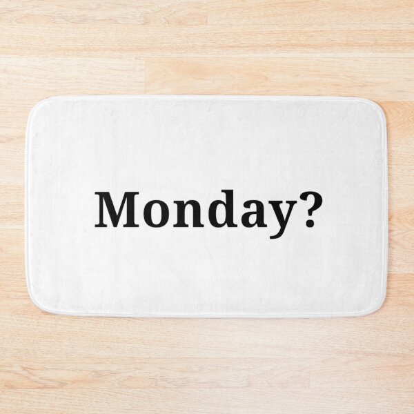 Item preview, Monday? designed and sold by Halieebee.