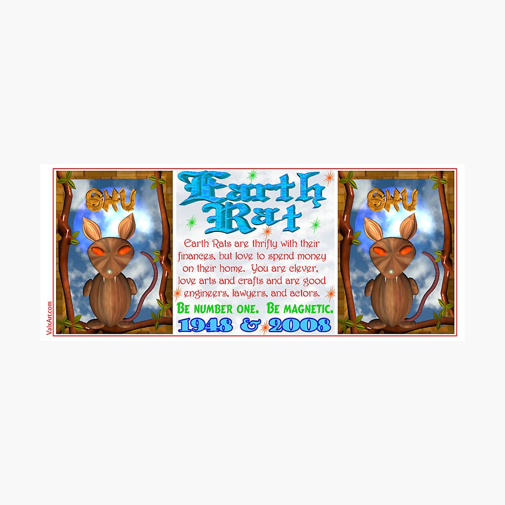 1948 2008 Chinese Zodiac Born In Year Of Earth Rat Poster By Valxart Redbubble