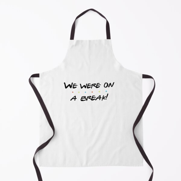Item preview, WE WERE ON A BREAK designed and sold by bashleycreative.