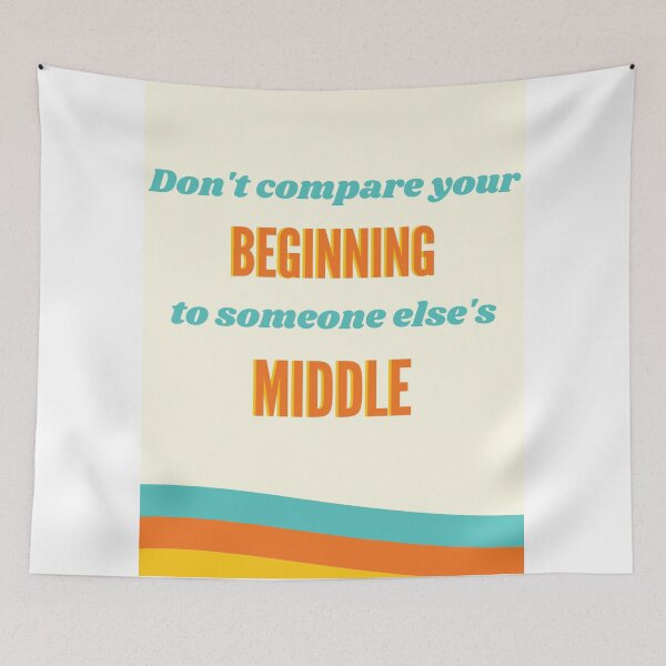 Item preview, Inspirational Comparison Quote designed and sold by Kate_Create.