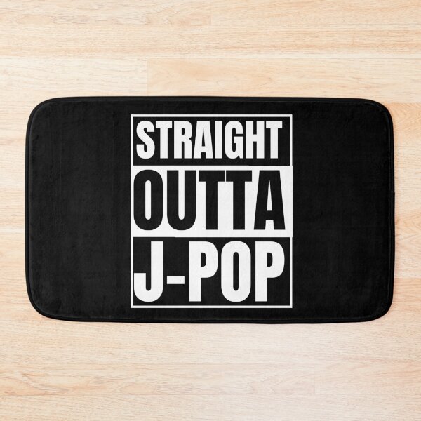 Item preview, Straight Outta J-pop : J-pop Merch : J-pop Gifts designed and sold by SJRoil.