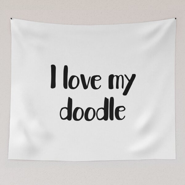 Item preview, I love my doodle designed and sold by thecavapootales.