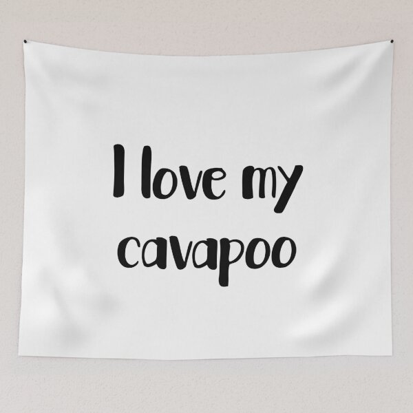 Item preview, I love my cavapoo designed and sold by thecavapootales.