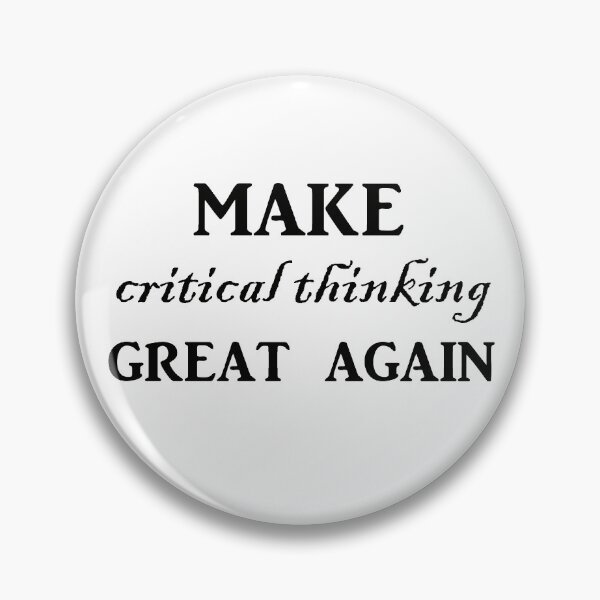 Item preview, Make critical thinking great again designed and sold by Artsanity.