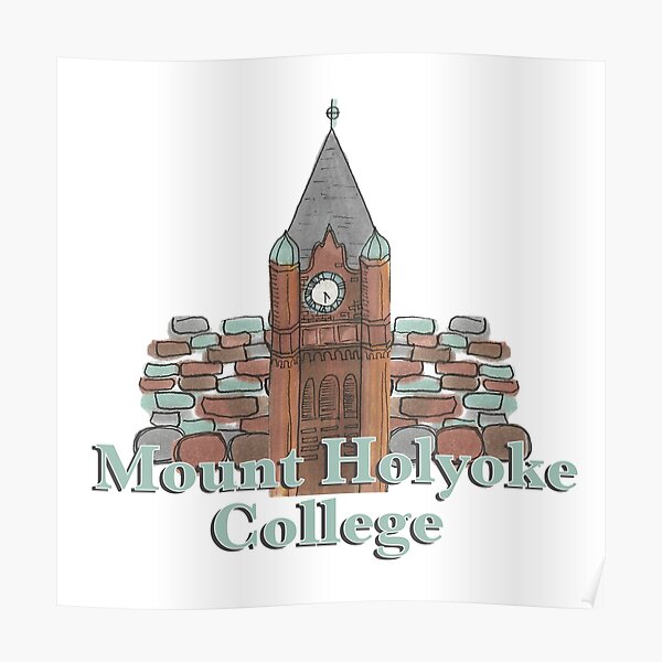 "Mount Holyoke" Poster by murphydesigns Redbubble