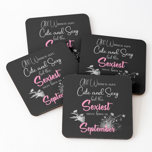 Item preview, September Birthday, Women's Birthday September, The Sexiest Women are Born In September   designed and sold by BitcoinBros.