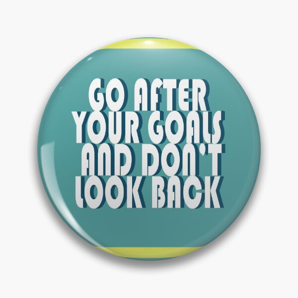 Item preview, Go After Your Goals designed and sold by W&P Drae.