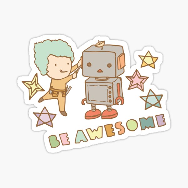 Be Awesome Girls Robot Inventor Creator Sticker