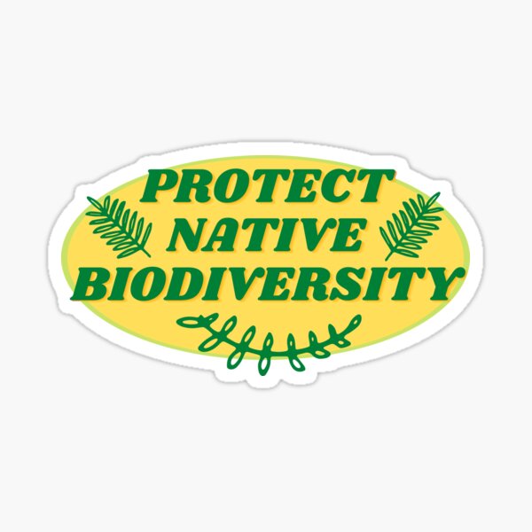 Protect Native Biodiversity Sticker