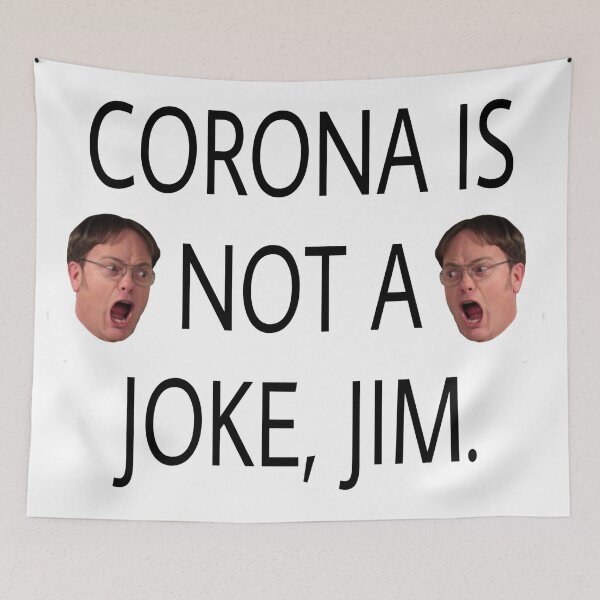 Item preview, Corona is Not a Joke, Jim. (version 2) designed and sold by sjwat.