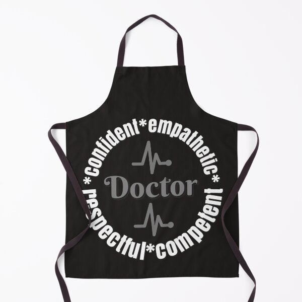 Item preview,  Doctors emphatic, confident, respectful, competent designed and sold by doctors-apparel.
