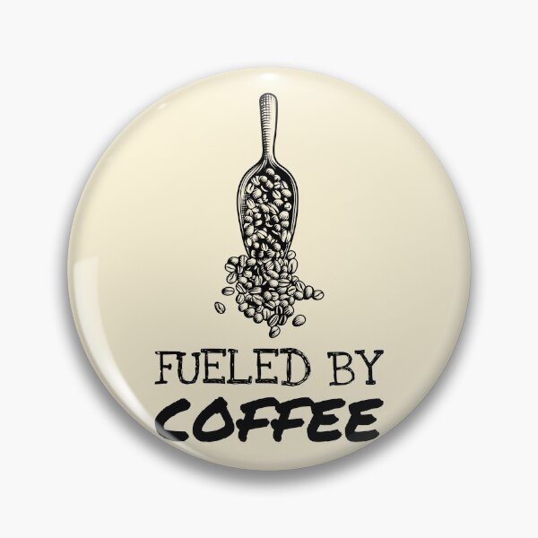 Item preview, Fresh Beans Fueled By Coffee Quote designed and sold by Telle Garcia.