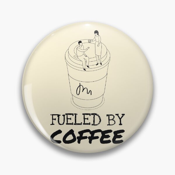 Item preview, Fresh Brew Fueled By Coffee Saying designed and sold by Telle Garcia.
