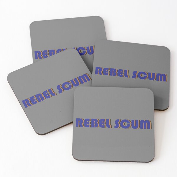 Item preview, Rebel Scum Star Wars Quote designed and sold by ItsCaseyJordan.