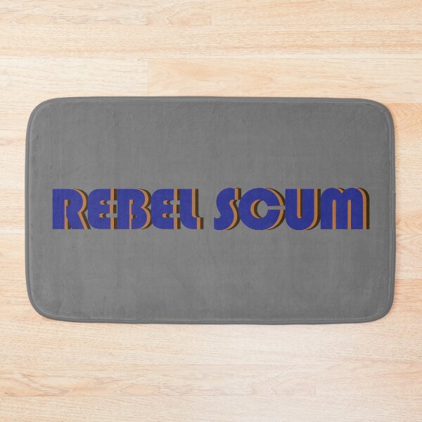 Item preview, Rebel Scum Star Wars Quote designed and sold by ItsCaseyJordan.