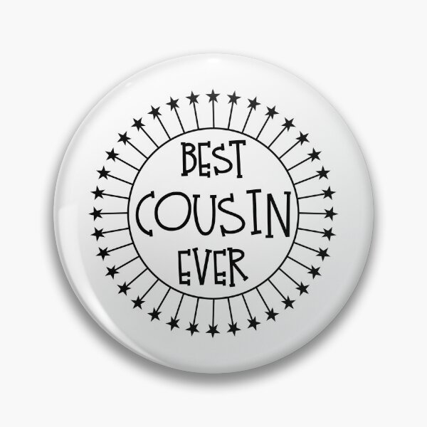 Item preview, Best Cousin Ever Novelty Proud Family Member Graphic Gift print designed and sold by nikkidawn74.