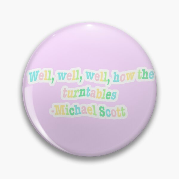 Item preview, Well well well how the turntables the office mask designed and sold by kaylee trujillo.