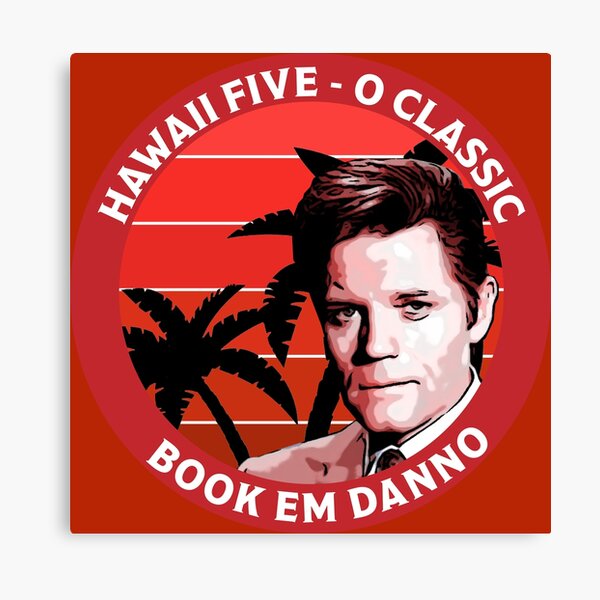 Item preview, Hawaii Book 'Em, Danno - Steve McGarrett Five 0 - Nostalgia - Classics - Gifts designed and sold by happygiftideas.