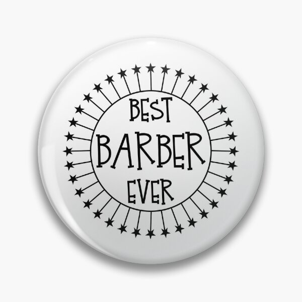 Item preview, Best Barber Ever Funny Barbering Shop Gift Idea product designed and sold by nikkidawn74.