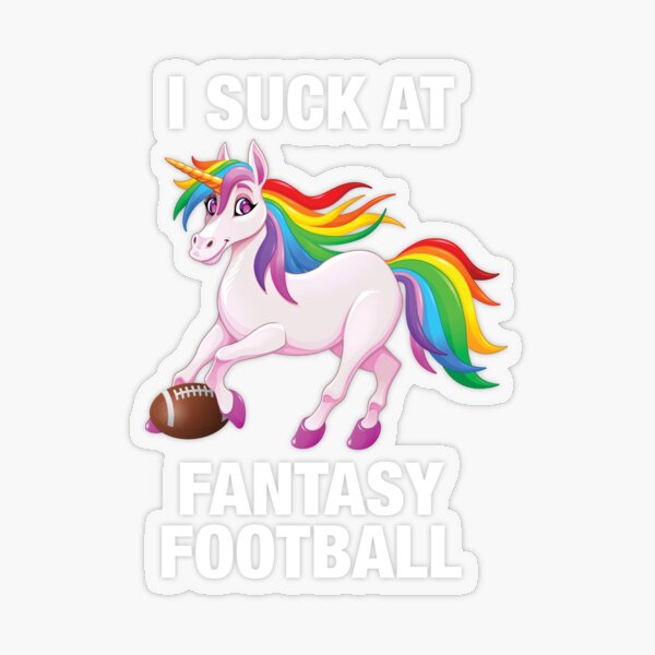 I Suck At Fantasy Football Unicorn Transparent Sticker