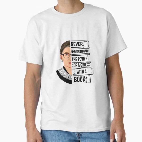 Item preview, Never underestimate the power of a woman with a book , Notorious rbg , Ruth Bader Ginsburg , rbg , Feminist , Feminism , power girl , women power , designed and sold by Birthday  Gifts.