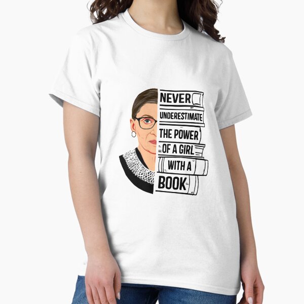 Item preview, Never underestimate the power of a woman with a book , Notorious rbg , Ruth Bader Ginsburg , rbg , Feminist , Feminism , power girl , women power , designed and sold by Birthday  Gifts.