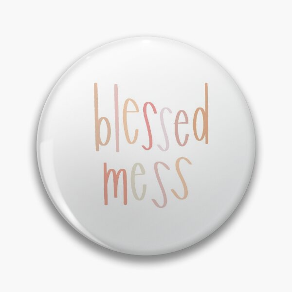 Item preview, Blessed mess designed and sold by swaygirls.