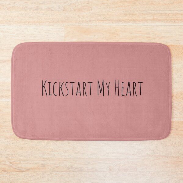 Item preview, "kickstart my heart" designed and sold by Feel-GoodPrints.