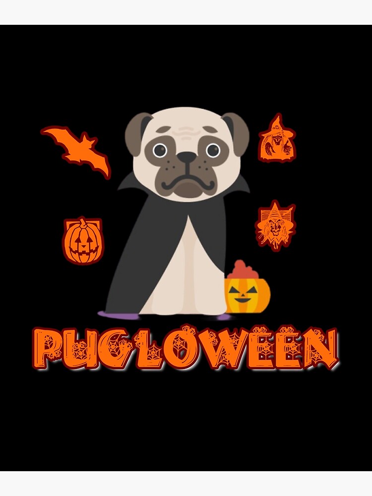 Download Pugloween Svg Happy Halloween Unique Halloween Halloween Clipart Pug Svg Pug Shirt Pug Lover Greeting Card By Masssass3 Redbubble