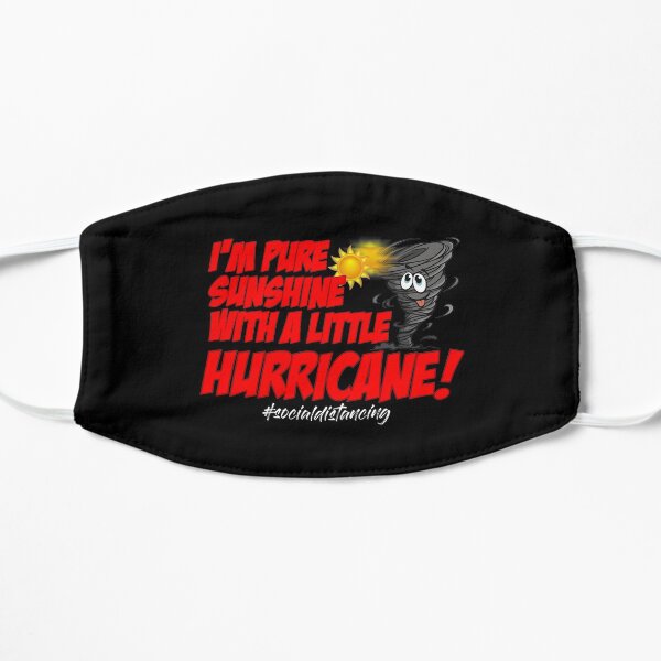 I'm Pure Sunshine With A Little Hurricane! Small Mask