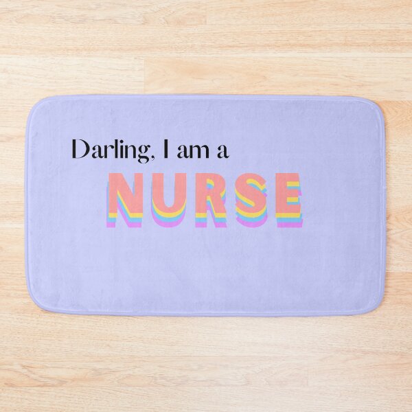 Item preview, Darling, I am a Nurse designed and sold by twicetrader.